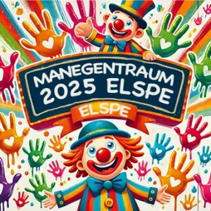 Manegentraum 09.05.2025 Elspe 16 Uhr